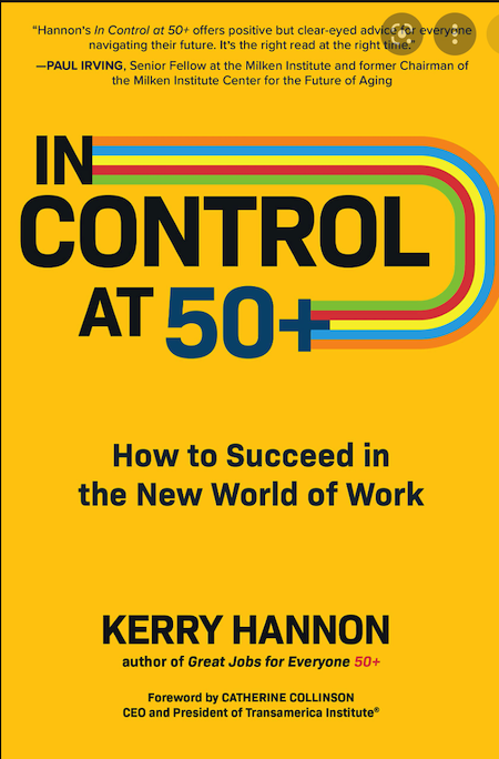 Yellow book cover for "In Control at 50" by Kerry Hannon